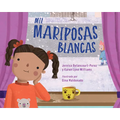 Mil Mariposas Blancas (Spanish Edition)