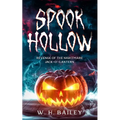 Spook Hollow: Revenge of the Nightmare Jack-O'-Lantern