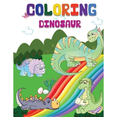 Coloring Dinosaur: Jumbo Kids Coloring & Activity Book Ages 4-8