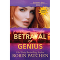 Betrayal of Genius: Large Print Edition