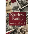 Shadow Family