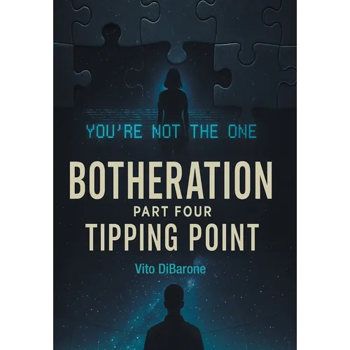 Botheration: Part Four Tipping Point