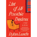 List of All Possible Desires: A Novel in Stories