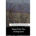 Notes From The Underground