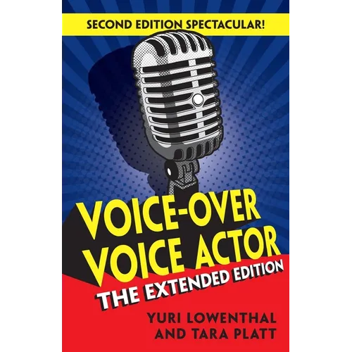 Voice-Over Voice Actor: The Extended Edition