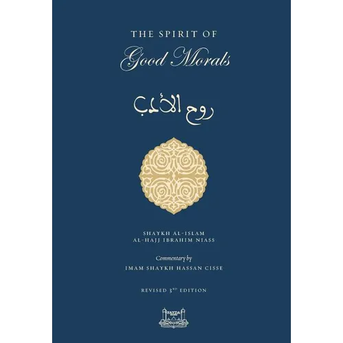 The Spirit of Good Morals