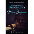 A Reader-Friendly Biography of William Shakespeare