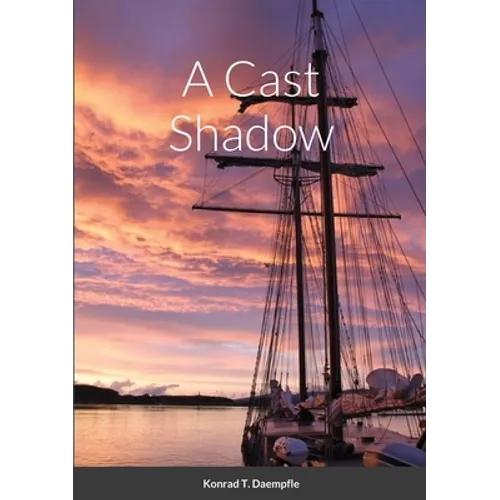 A Cast Shadow