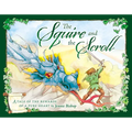 Squire and the Scroll Anniversary Edition