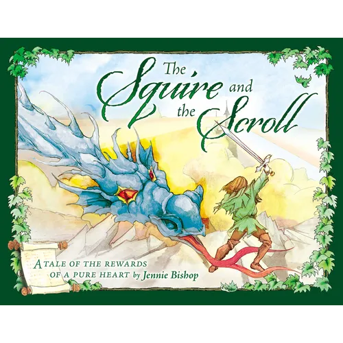 Squire and the Scroll Anniversary Edition