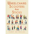 Wheelchairs, Scooters and Sticks