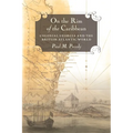 On the Rim of the Caribbean: Colonial Georgia and the British Atlantic World