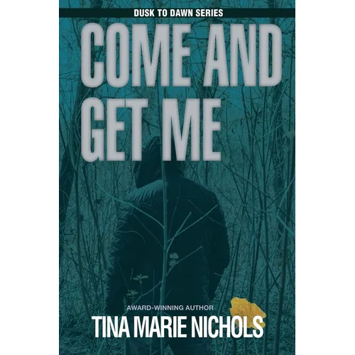 Come and Get Me