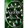 Luxury Watches: A Purchasing Guide
