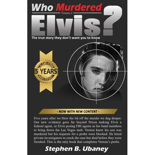 Who Murdered Elvis? 5th anniversary edition