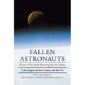 Fallen Astronauts: Heroes Who Died Reaching for the Moon