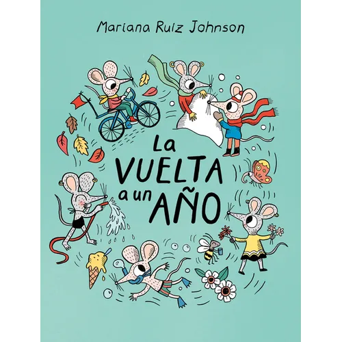 La Vuelta a Un Año / All Around a Year