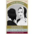 Anne Belinda: A Golden Age Mystery