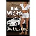 Ride Wit' Me