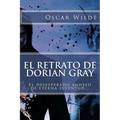 El Retrato de Dorian Gray (Spanish) Edition