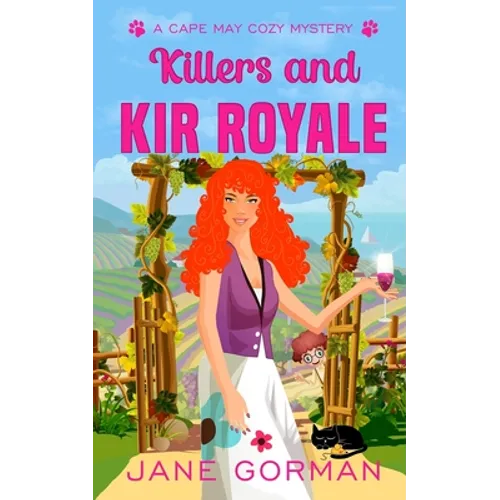 Killers and Kir Royale: Cape May Cozy Mysteries with a Twist, book 3