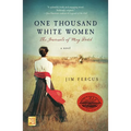 One Thousand White Women: The Journals of May Dodd