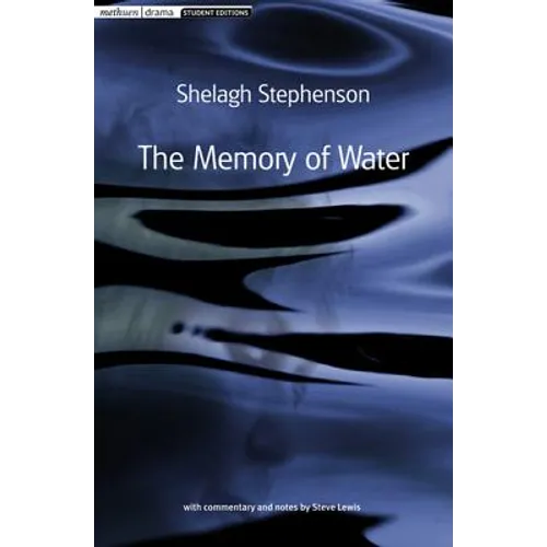 The Memory of Water