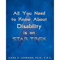 All You Need to Know about Disability Is on Star Trek
