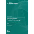 New Insights into Pediatric Pulmonology