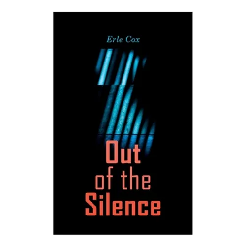 Out of the Silence
