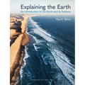 Explaining the Earth: An Introduction to the Earth and Its Systems