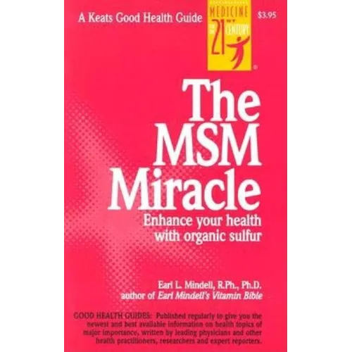 The Msm Miracle