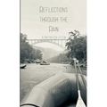 Reflections Through the Rain