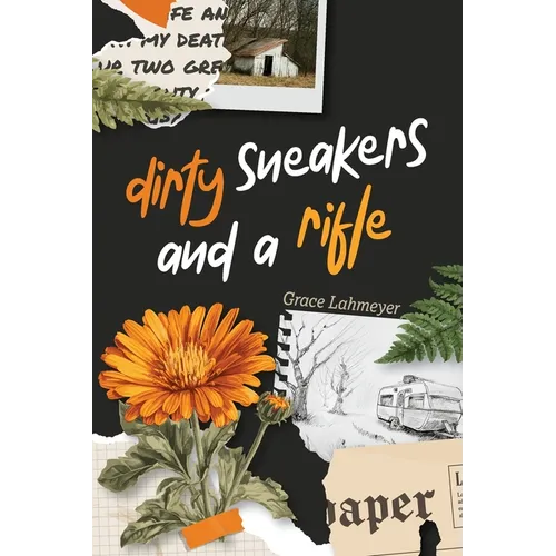 Dirty Sneakers and a Rifle