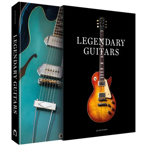 Legendary Guitars: Explore the World's Most Legendary Guitars