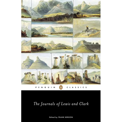 The Journals of Lewis and Clark