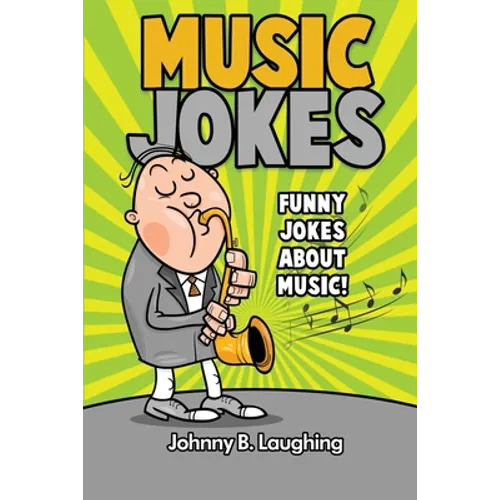 Music Jokes: Funny Jokes About Music!