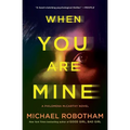 When You Are Mine
