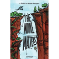The Middle Matters: A Toolkit for Middle Managers