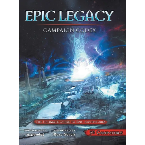 Epic Legacy Campaign Codex