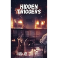 Hidden Triggers