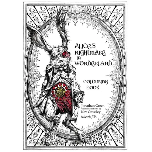 Alice's Nightmare in Wonderland Colouring Book