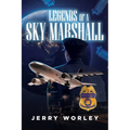 Legends of a Sky Marshall