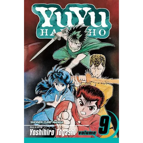 Yuyu Hakusho, Vol. 9: The Huge Ordeal!!
