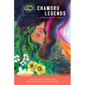 Chamoru Legends: A Gathering of Stories