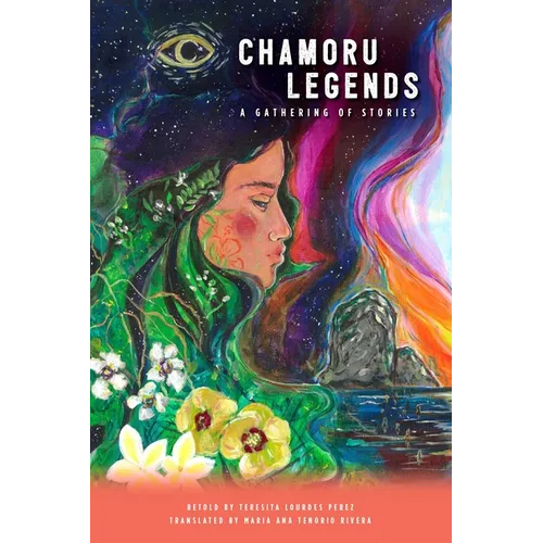 Chamoru Legends: A Gathering of Stories