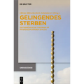 Gelingendes Sterben