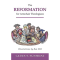 Reformation for Armchair Theologians