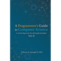 A Programmer's Guide to Computer Science Vol. 2