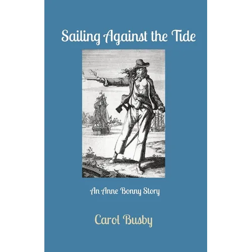 Sailing Against the Tide